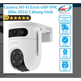 Camera Wi-Fi Ezviz 6MP H9C Dual 2K với 2 mắt 2 khung hình liền mạch [Bản 2024 - Chính hãng - Full Vat] hàng chính hãng