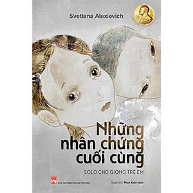 Những Nhân Chứng Cuối Cùng