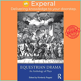 Sách - Equestrian Drama - An Anthology of Plays by Kimberly Poppiti (UK edition, paperback)