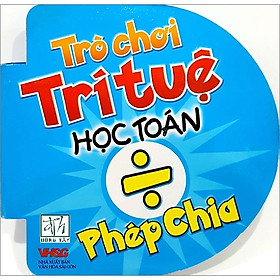 [Download Sách] Trò chơi trí tuệ học toán - Phép chia