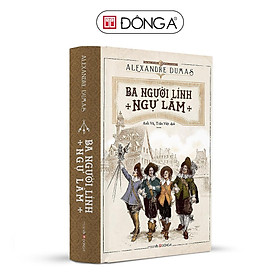 Ba Người Lính Ngự Lâm - Đông A - dong a