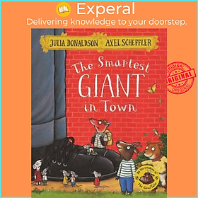 Sách - The Smartest Giant in Town by Julia Donaldson (UK edition, paperback)