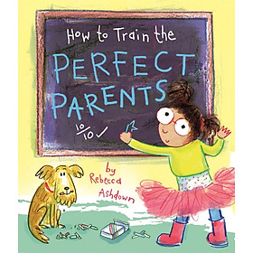 Hình ảnh Sách How to Train the Perfect Parents