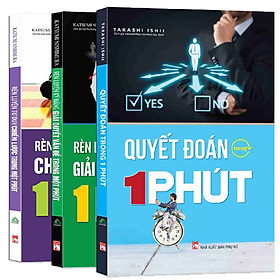 Combo Rèn Luyện Tư Duy Chiến Lược + Giải Quyết Vấn Đề Trong 1 Phút + Quyết Đoán Trong 1 Phút