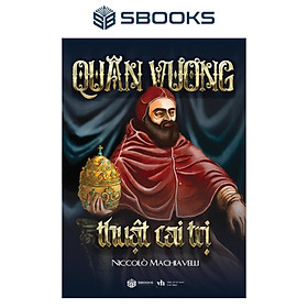 Hình ảnh Sách - Quân Vương - Thuật Cai Trị - SBOOKS