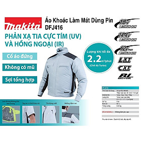 ÁO KHOÁC LÀM MÁT DÙNG PIN SIZE L MAKITA (KHÔNG KÈM PIN VÀ ĐẾ SẠC) DFJ416AM- HÀNG CHÍNH HÃNG