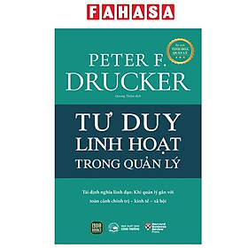 Sách - Tư Duy Linh Hoạt Trong Quản Lý