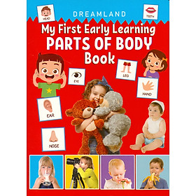 My First Early Learning - Parts Of Body Book (Bài học đầu tiên của tôi - Sách về cơ thể người)