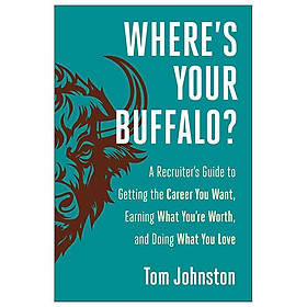 Sách ngoại văn: Where's Your Buffalo?