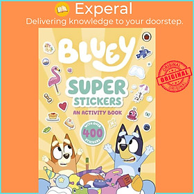Sách - Bluey: Super Stickers by Bluey (UK edition, paperback)