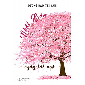 Nhật Bản - Ngày tái ngộ