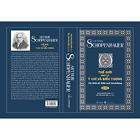 Triết học Cổ điển Đức - Thế giới Như là Ý chí và Biểu tượng - Tập 1