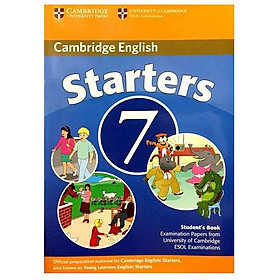 [Download Sách] Cambridge Young Learner English Test Starters 7: Student Book