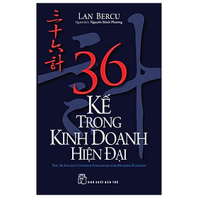 36 Kế Trong Kinh Doanh Hiện Đại - TRẺ