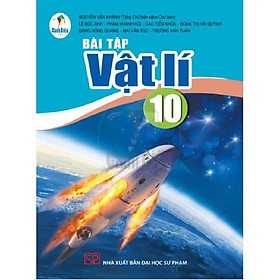 Bài Tập Vật Lí 10 - Cánh Diều