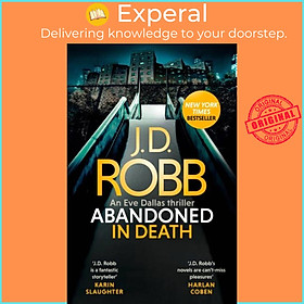 Sách - Abandoned in Death: An Eve Dallas thriller (In Death 54) by J. D. Robb (UK edition, paperback)