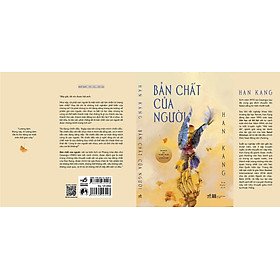 (Tác giả đoạt giải Nobel văn chương 2024) BẢN CHẤT CỦA NGƯỜI - Han Kang – Nhã Nam