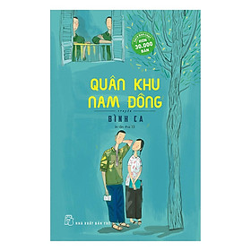 Quân Khu Nam Đồng: Truyện (Tái Bản) (NXB Trẻ)