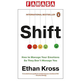 Sách ngoại văn: Shift - How To Manage Your Emotions So They Don’t Manage You