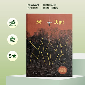 Sách - Vinh nhục (Sở Ngư) (Nhã Nam Official)