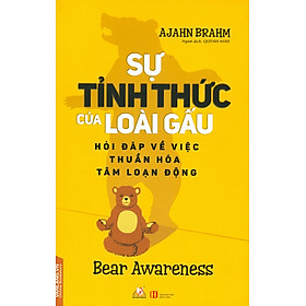 Sự Tỉnh Thức Của Loài Gấu - Văn Lang