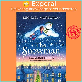 Sách - The Snowman: A full-colour retelling of the classic by Michael Morpurgo (UK edition, hardcover)