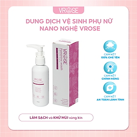 Dung dịch vệ sinh phụ nữ nano nghệ Vrose