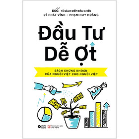 Sách Đầu Tư Dễ Ợt