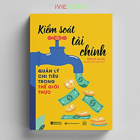 Kiểm Soát Tài Chính - Quản Lý Chi Tiêu Trong Thế Giới Thực