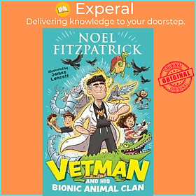 Hình ảnh Sách - Vetman and his Bionic Animal Clan : An amazing animal a by Noel Fitzpatrick,James Lancett (UK edition, paperback)