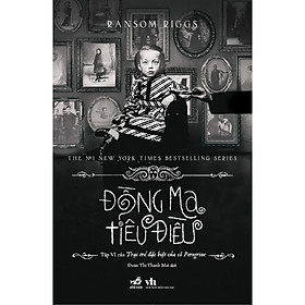 Sách Trại trẻ đặc biệt của cô Peregrine 6 - Đồng ma tiêu điều