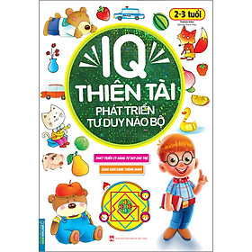 IQ Thiên Tài Phát Triển Tư Duy Não Bộ 2-3 Tuổi