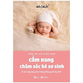 Download sách Cẩm nang chăm sóc bé sơ sinh