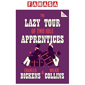 The Lazy Tour Of Two Idle Apprentices