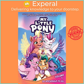 Sách - My Little Pony, Vol. 1: Big Horseshoes to Fill by Celeste Bronfman (US edition, paperback)