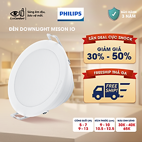Bộ Đèn PHILIPS LED Âm Trần MESON IO Thế Hệ Mới - 5W 7W 9W 13W