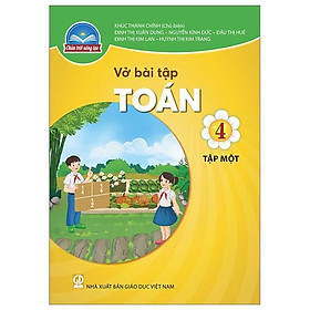 Sách Giáo Khoa Vở Bài Tập Toán 4 - Tập 1 (Chân Trời) (Chuẩn)
