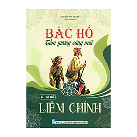 VN - Bác Hồ Tấm Gương Sáng Mãi - Liêm Chính