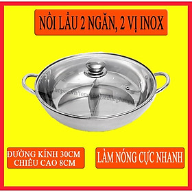 Mua Nồi Lẩu 2 Ngăn  2 Vị Inox 30Cm Siêu Tiện Dụng  Dùng Được Cho Tất Cả Các Loại Bếp