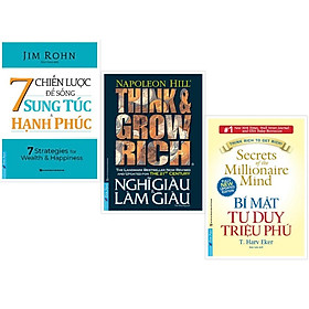 Combo 7 Chiến Lược Để Sống Sung Túc Và Hạnh Phúc + Nghĩ Giàu Và Làm Giàu + Bí Mật Tư Duy  - Bản Quyền