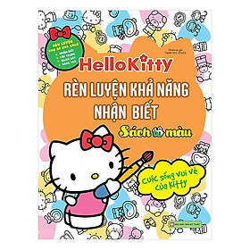 Hello Kitty - Rèn Luyện Khả Năng Nhận Biết - Cuộc Sống Vui Vẻ Của Kitty - Bản Quyền