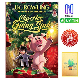 Hình ảnh Sách - Chú Heo Giáng Sinh - NXB Trẻ - J K Rowling ( Free book care và Tặng Sổ Tay Xương Rồng )