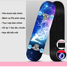 Ván Trượt Người Lớn Skateboard, Mặt Nhám Bánh PU Phát Sáng + Trục Hợp Kim Nhôm