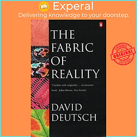 Sách - The Fabric of Reality by David Deutsch (UK edition, paperback)