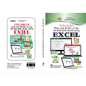 Tin Học Ứng Dụng - Phân Tích Dữ Liệu và Lập Mô Hình Kinh Doanh Trong EXCEL ( Tặng Kèm Sổ Tay)