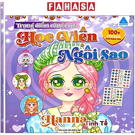 Sách - Học Viện Ngôi Sao - Trang Điểm Công Chúa - Hanna Tinh Tế