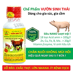 Chế phẩm sinh học VƯỜN SINH THÁI dùng cho Chăn nuôi Gia súc, Gia cầm