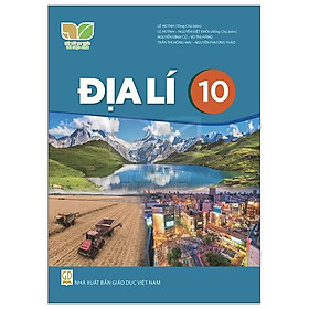 [Tải ebook] Địa Lí 10 (Kết Nối Tri Thức) (2022) PDF