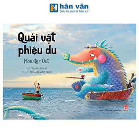 Sách - Monster Out - Quái Vật Phiêu Du - Bìa Cứng - Trang Hoàng, Phạm Quang Phúc