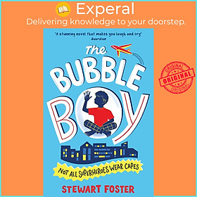 Sách - The Bubble Boy by Stewart Foster (UK edition, paperback)
